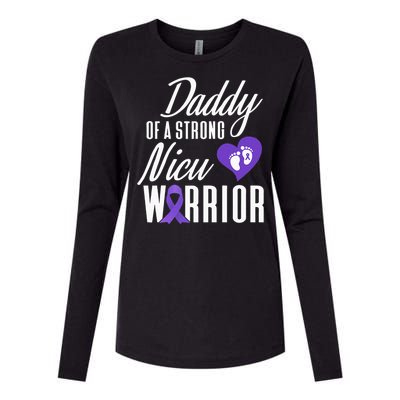 Prematurity Awareness Daddy Nicu Warrior Preemie Dad Womens Cotton Relaxed Long Sleeve T-Shirt