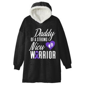 Prematurity Awareness Daddy Nicu Warrior Preemie Dad Hooded Wearable Blanket