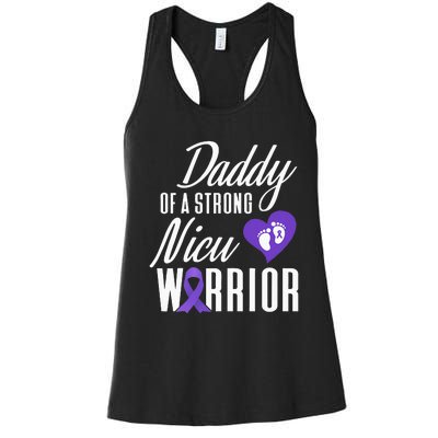 Prematurity Awareness Daddy Nicu Warrior Preemie Dad Women's Racerback Tank