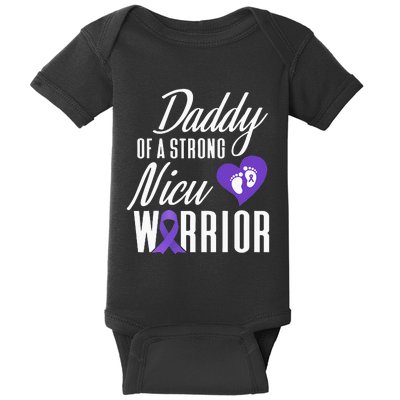 Prematurity Awareness Daddy Nicu Warrior Preemie Dad Baby Bodysuit