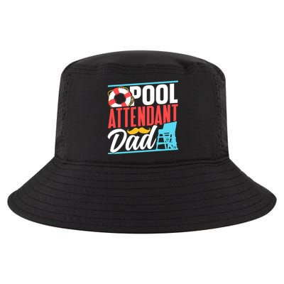 Pool Attendant Dad Rescuer Swimming Attendants Father Daddy Great Gift Cool Comfort Performance Bucket Hat