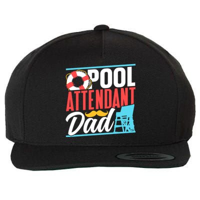 Pool Attendant Dad Rescuer Swimming Attendants Father Daddy Great Gift Wool Snapback Cap