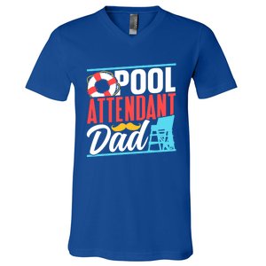 Pool Attendant Dad Rescuer Swimming Attendants Father Daddy Great Gift V-Neck T-Shirt