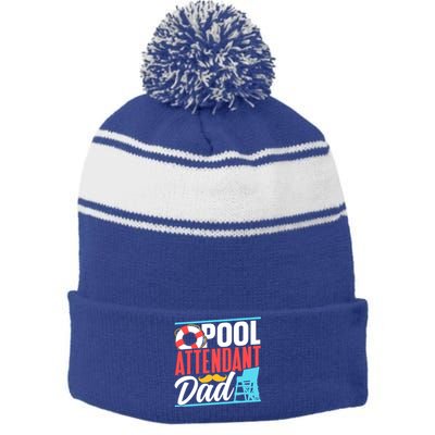 Pool Attendant Dad Rescuer Swimming Attendants Father Daddy Great Gift Stripe Pom Pom Beanie