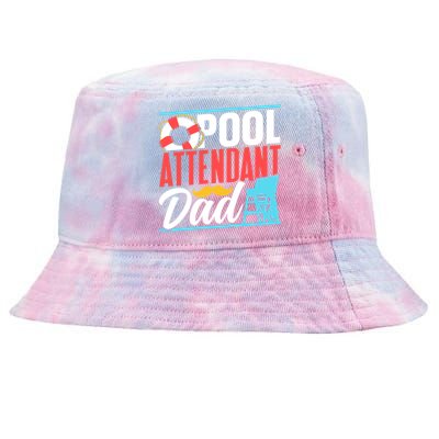 Pool Attendant Dad Rescuer Swimming Attendants Father Daddy Great Gift Tie-Dyed Bucket Hat