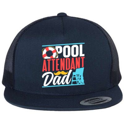 Pool Attendant Dad Rescuer Swimming Attendants Father Daddy Great Gift Flat Bill Trucker Hat