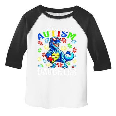 Proud Autism Daughter Dinosaur Autism Awareness Cool Gift Toddler Fine Jersey T-Shirt