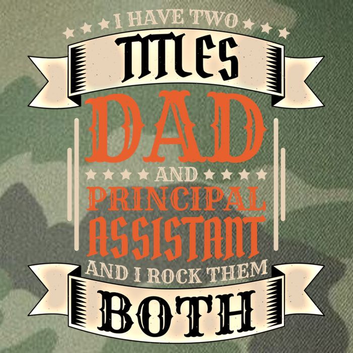 Principal Assistant Dad And Job Principal Assistant Father Gift Legacy Tie Dye Trucker Hat