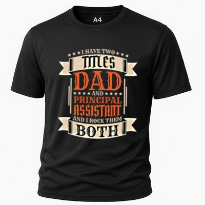 Principal Assistant Dad And Job Principal Assistant Father Gift Performance Shirt