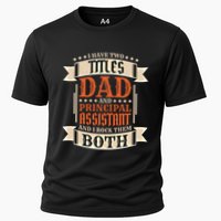 Principal Assistant Dad And Job Principal Assistant Father Gift Performance Shirt