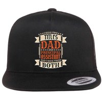 Principal Assistant Dad And Job Principal Assistant Father Gift Flat Bill Trucker Hat