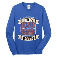 Principal Assistant Dad And Job Principal Assistant Father Gift Tall Long Sleeve T-Shirt
