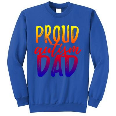 Proud Autism Dad Cool Gift Sweatshirt