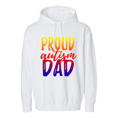 Proud Autism Dad Cool Gift Garment-Dyed Fleece Hoodie