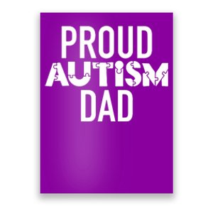 Proud Autism Dad Sarcastic Humor Graphic Novelty Poster