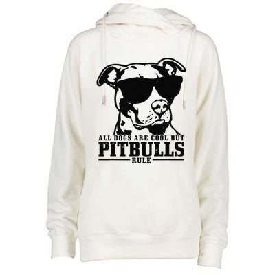 Pitbull All Dogs Are Cool Pitbulls Rule Funny Pitbull Womens Funnel Neck Pullover Hood