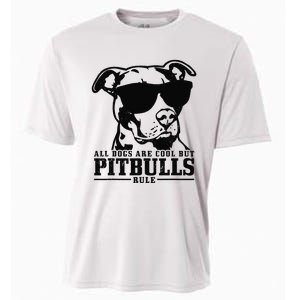 Pitbull All Dogs Are Cool Pitbulls Rule Funny Pitbull Cooling Performance Crew T-Shirt