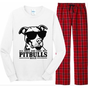 Pitbull All Dogs Are Cool Pitbulls Rule Funny Pitbull Long Sleeve Pajama Set