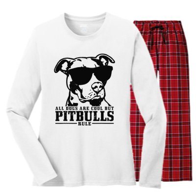 Pitbull All Dogs Are Cool Pitbulls Rule Funny Pitbull Women's Long Sleeve Flannel Pajama Set 