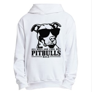 Pitbull All Dogs Are Cool Pitbulls Rule Funny Pitbull Urban Pullover Hoodie