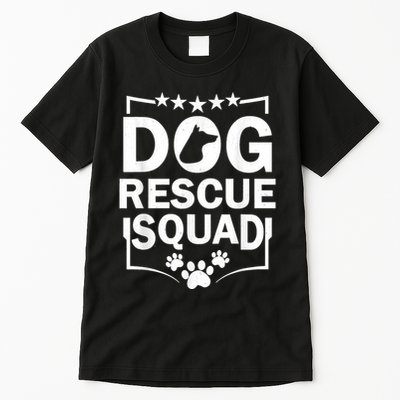 Pet Adoption Dog Adoption Animal Dog Rescue Squad Dog Rescue Tall T-Shirt