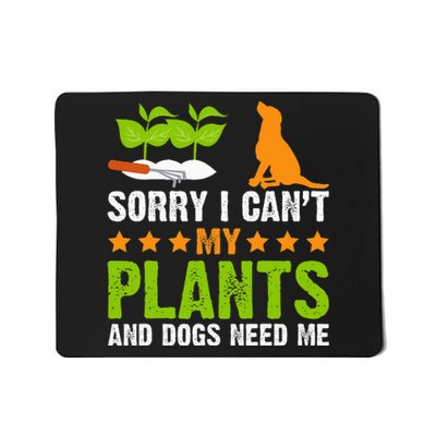 Plants And Dog Lover Gardener Funny Gardening And Dogs Lover Mousepad