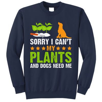 Plants And Dog Lover Gardener Funny Gardening And Dogs Lover Sweatshirt