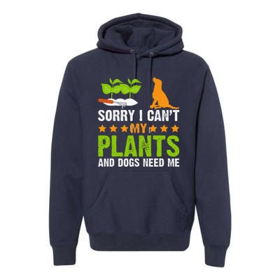 Plants And Dog Lover Gardener Funny Gardening And Dogs Lover Premium Hoodie