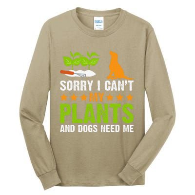 Plants And Dog Lover Gardener Funny Gardening And Dogs Lover Tall Long Sleeve T-Shirt