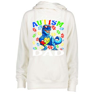 Proud Autism Dad Dinosaur Autism Awareness Gift Womens Funnel Neck Pullover Hood