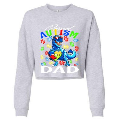 Proud Autism Dad Dinosaur Autism Awareness Gift Cropped Pullover Crew