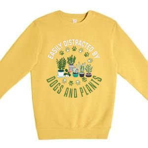 Plants And Dogs Funny Plant Lover Dog Lover Plant Premium Crewneck Sweatshirt