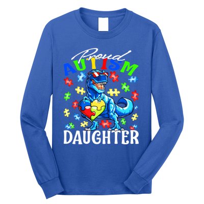 Proud Autism Daughter Dinosaur Autism Awareness Great Gift Long Sleeve Shirt