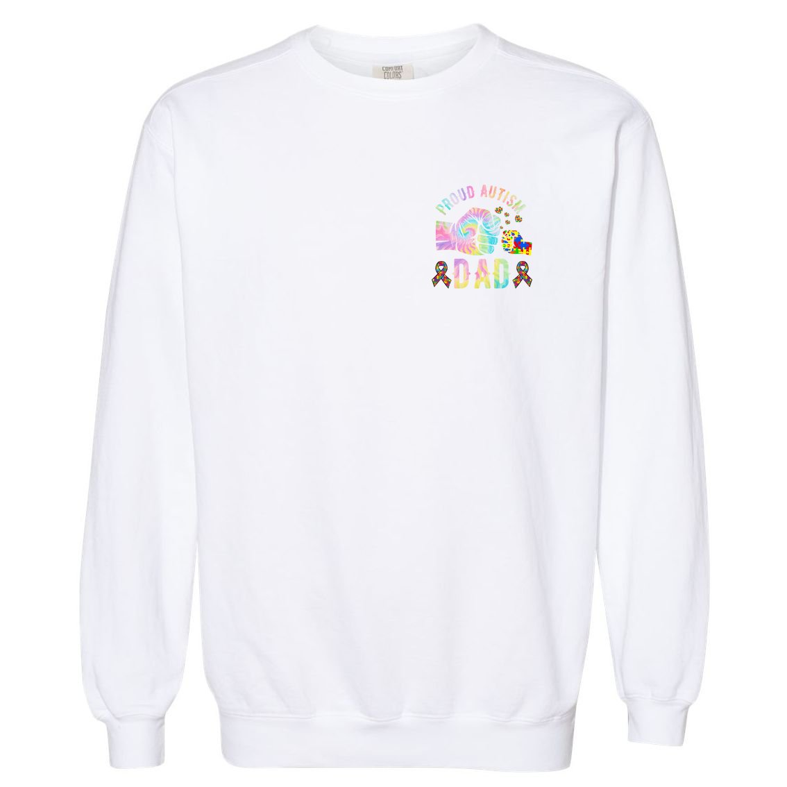 Proud Autism Dad Autism Awareness Tie Dye Matching Garment-Dyed Sweatshirt