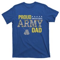 Proud Army Dad Show Your Pride Dad Cool Gift T-Shirt