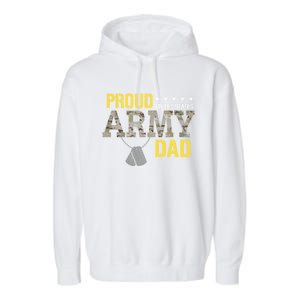 Proud Army Dad Show Your Pride Dad Cool Gift Garment-Dyed Fleece Hoodie