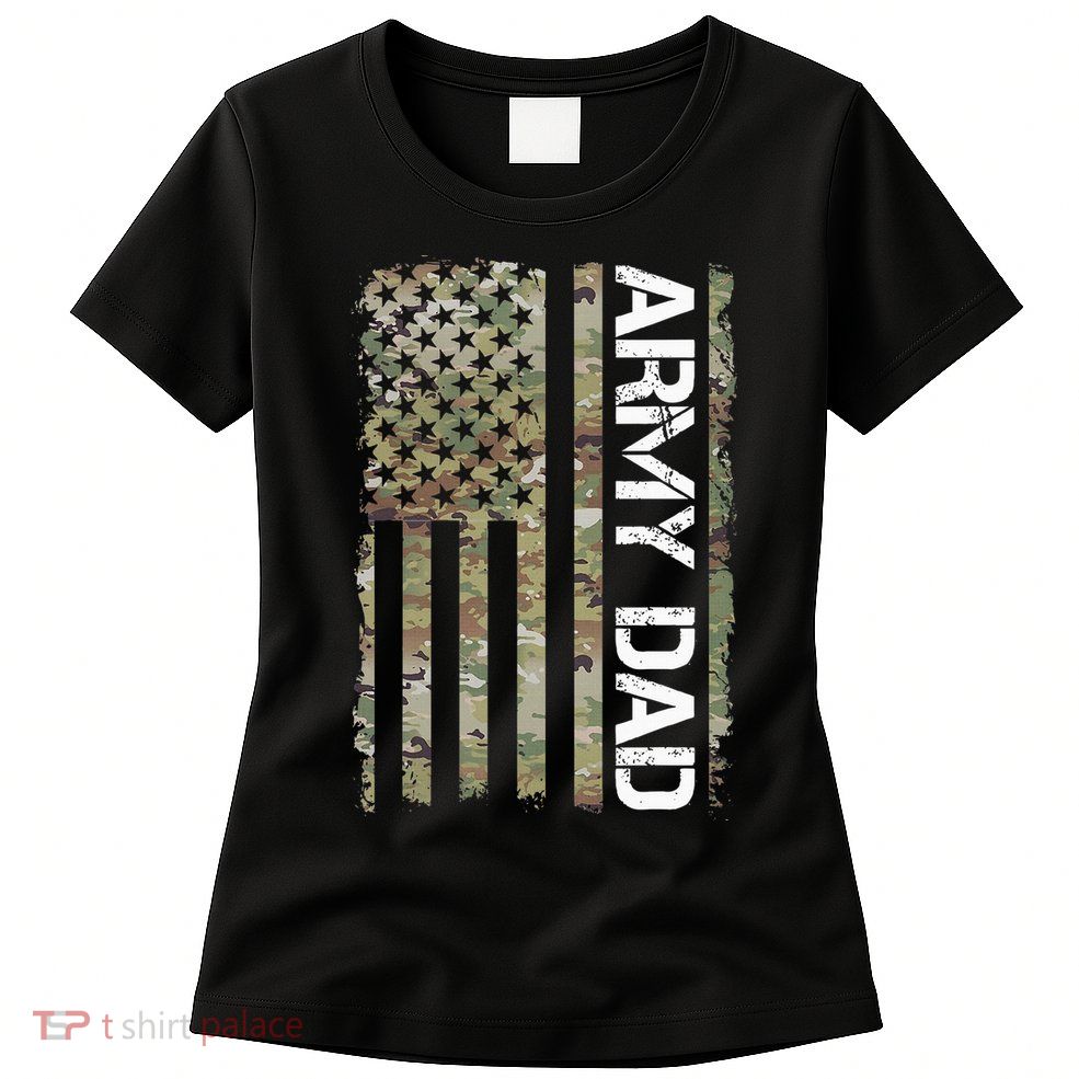 Proud Army Dad United States Usa Flag Gift For FatherS Day Women's T-Shirt