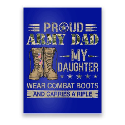 Proud Army Dad Father Gift Proud Father Of A Female Soldier Gift Poster