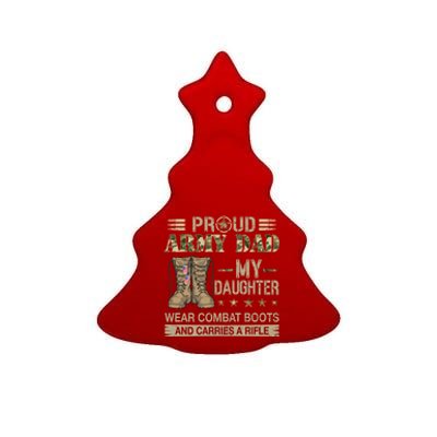 Proud Army Dad Father Gift Proud Father Of A Female Soldier Gift Ceramic Tree Ornament