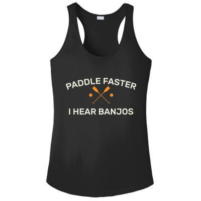 Paddle Faster I Hear Banjos Ladies PosiCharge Competitor Racerback Tank