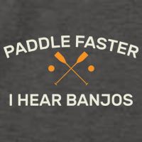 Paddle Faster I Hear Banjos Vector Backpack