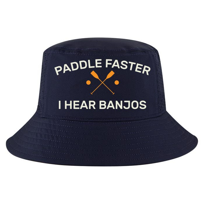 Paddle Faster I Hear Banjos Cool Comfort Performance Bucket Hat