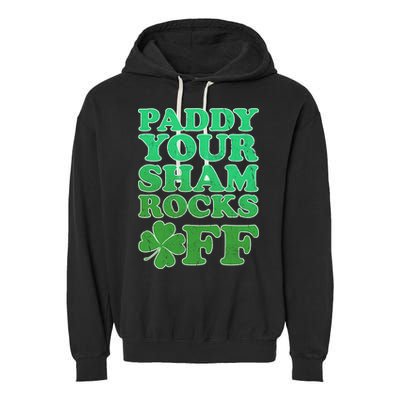 Paddy Your Shamrocks Off Clover Garment-Dyed Fleece Hoodie