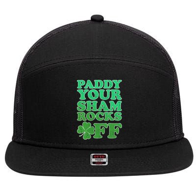 Paddy Your Shamrocks Off Clover 7 Panel Mesh Trucker Snapback Hat