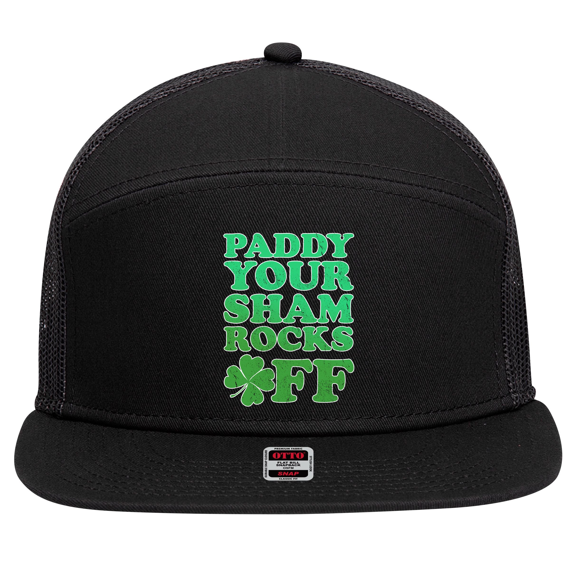 Paddy Your Shamrocks Off Clover 7 Panel Mesh Trucker Snapback Hat