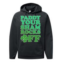 Paddy Your Shamrocks Off Clover Performance Fleece Hoodie