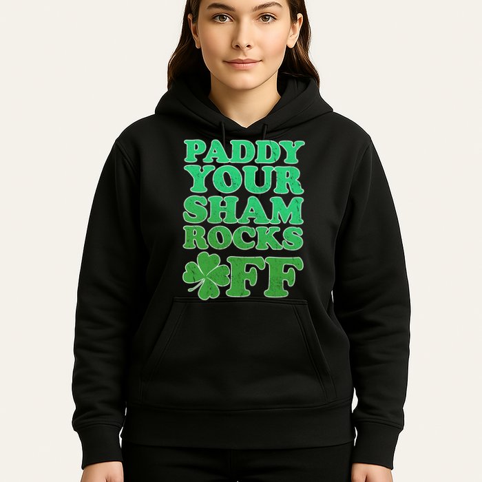 Paddy Your Shamrocks Off Clover Hoodie
