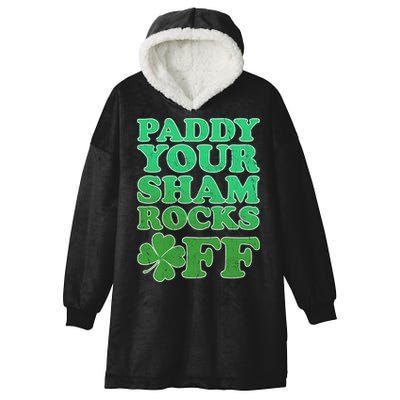 Paddy Your Shamrocks Off Clover Hooded Wearable Blanket