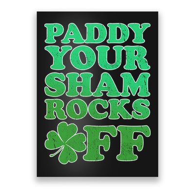 Paddy Your Shamrocks Off Clover Poster