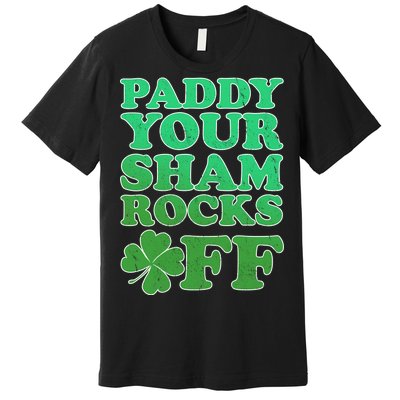 Paddy Your Shamrocks Off Clover Premium T-Shirt